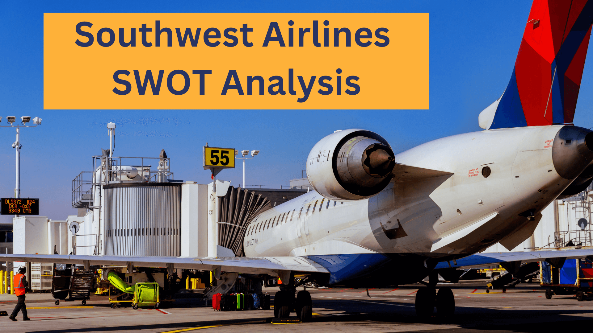[2024] Southwest Airlines SWOT AnalysisFresh Case Study