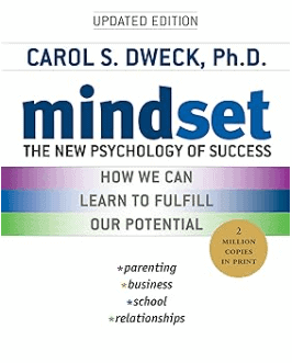 book Mindset, The New Psychology of Success by Carol Dweck, top books on mindset and money in 2024