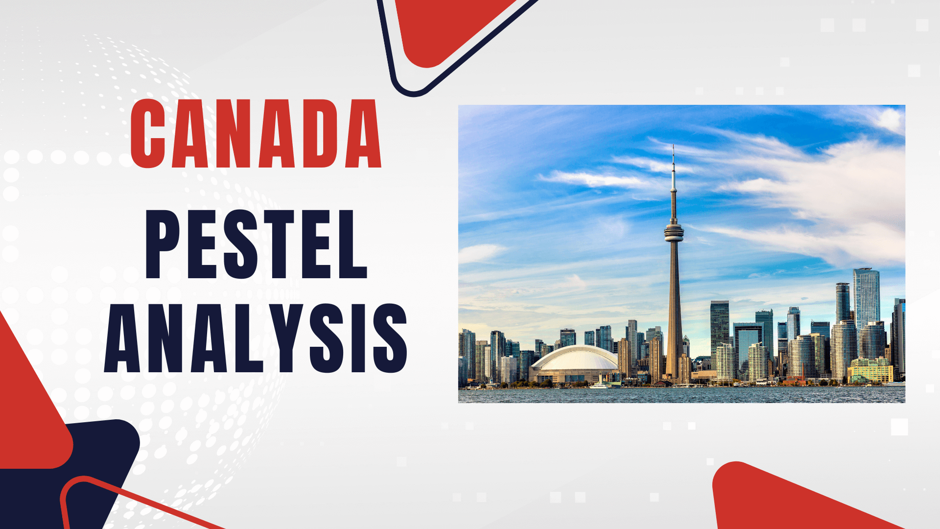 Canada pestel analysis in 2024, Key Opportunities and Threats in the Macro Environment.