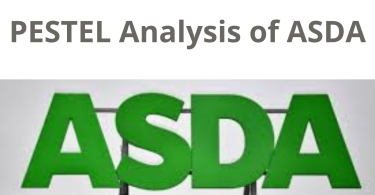 PESTEL analysis of Asda 2024 in the UK retail market, Asda pestel analysis