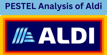 PESTEL analysis of Aldi 2024, Aldi PESTEL analysis